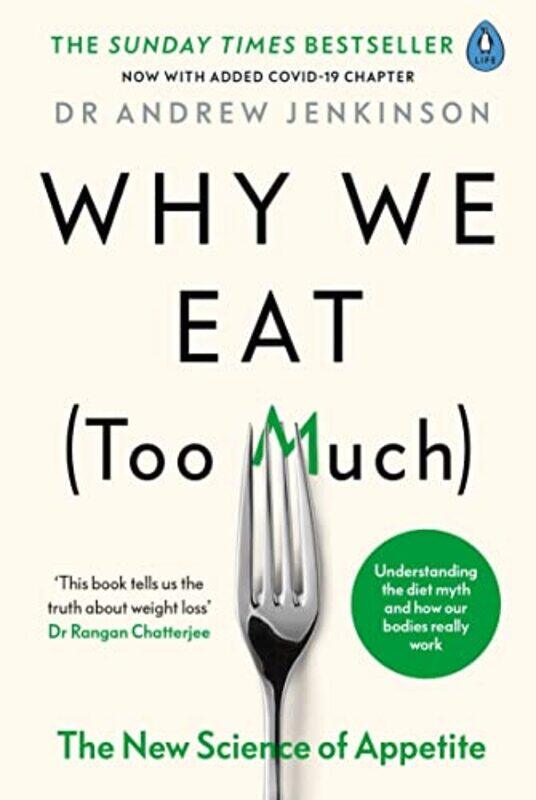 

Why We Eat Too Much-Paperback