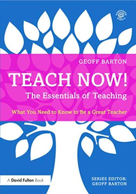 

Teach Now! The Essentials of Teaching by Louise Hamlin-Paperback