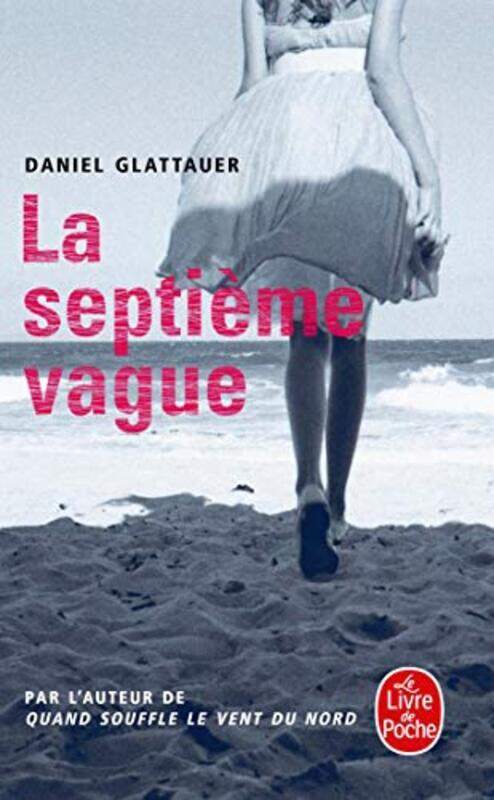 

La Septi me Vague,Paperback by Daniel Glattauer