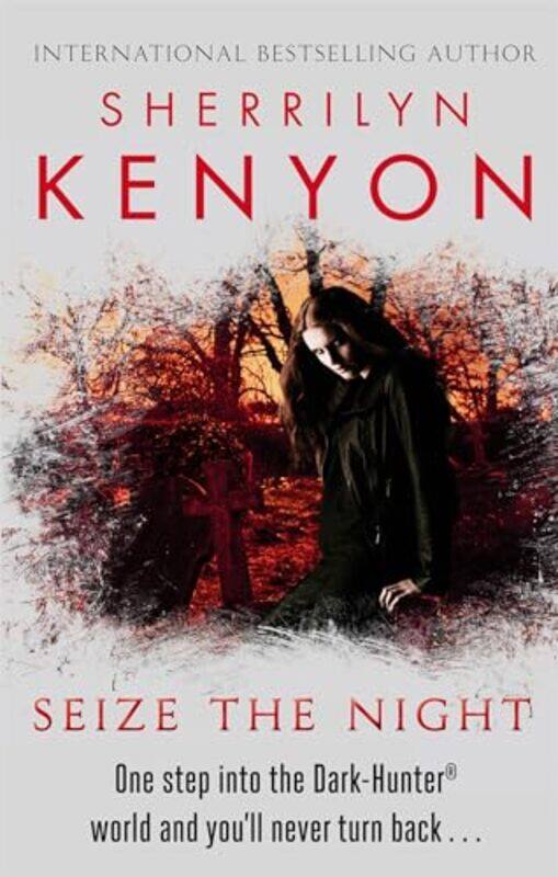 

Seize The Night by Sherrilyn Kenyon-Paperback