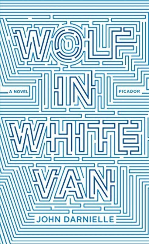 

Wolf in White Van, Paperback Book, By: John Darnielle
