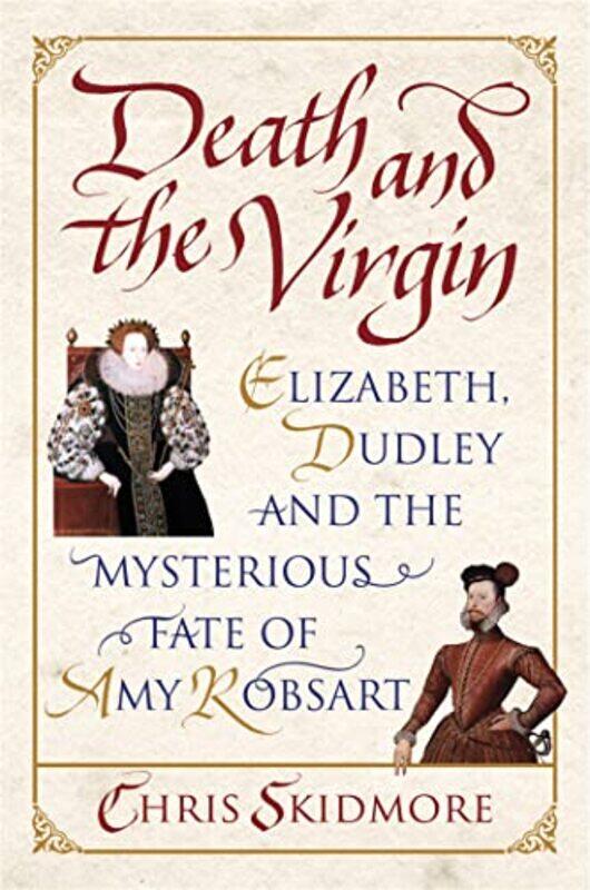 

Death and the Virgin by Chris Skidmore-Paperback