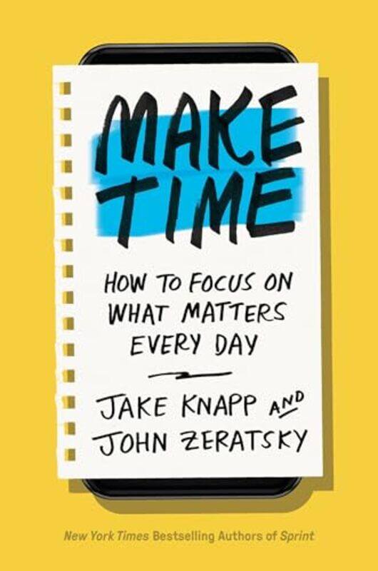 

Make Time By Knapp Jake - Hardcover