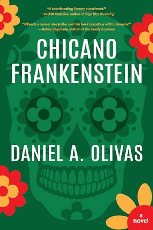 

Chicano Frankenstein by Daniel A Olivas-Paperback