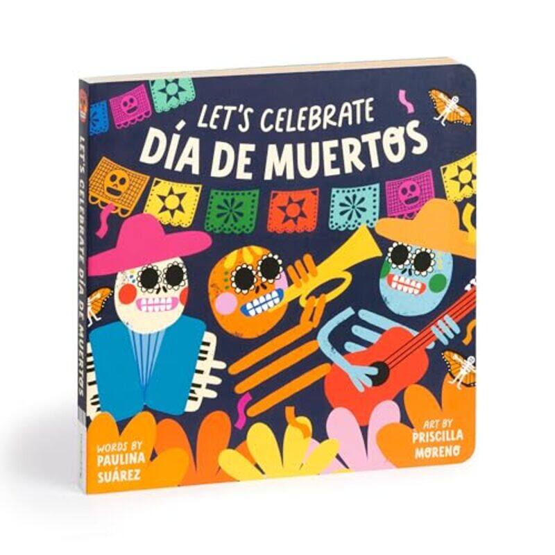 

Lets Celebrate Dia De Muertos Board Bk By Mudpuppy - Hardcover