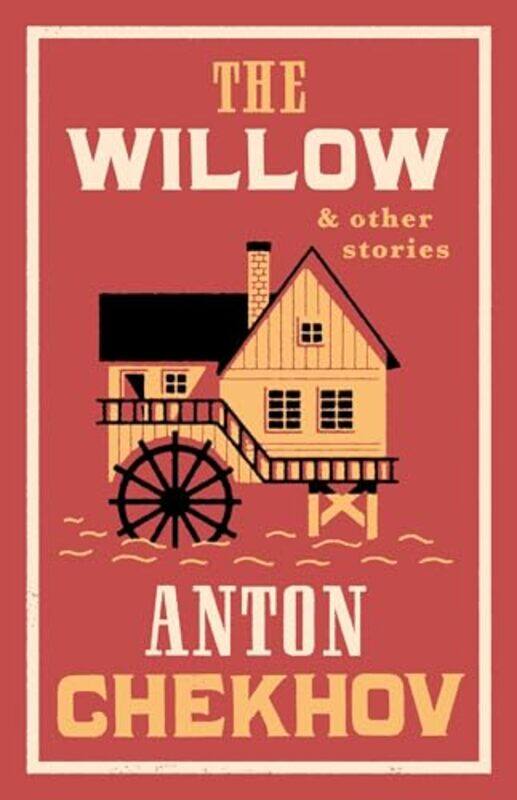 

The Willow And Other Stories By Chekhov, Anton - Pimenoff, Stephen - Paperback