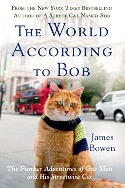 

World According To Bob By Bowen James - Paperback