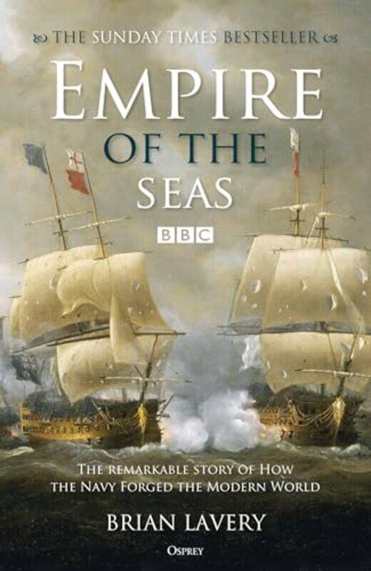 

Empire of the Seas by Brian Lavery-Paperback