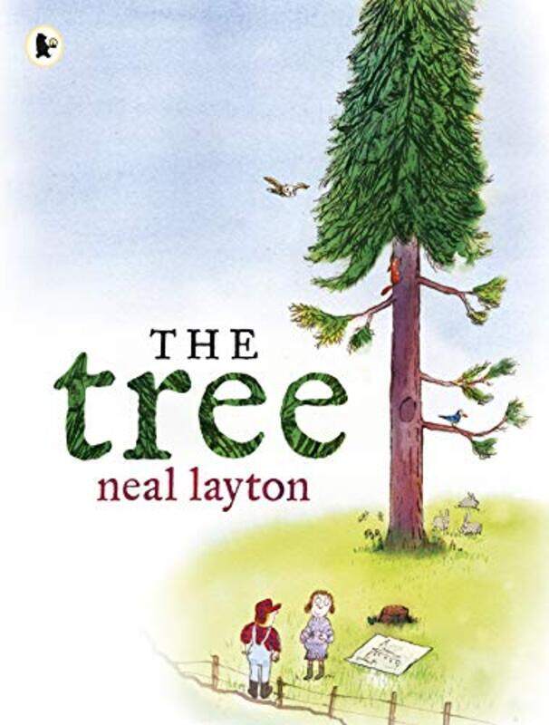 

The Tree An Environmental Fable by Neal LaytonNeal Layton-Paperback