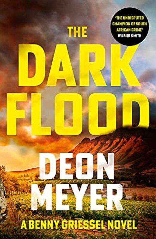 

Dark Flood , Paperback by Deon Meyer