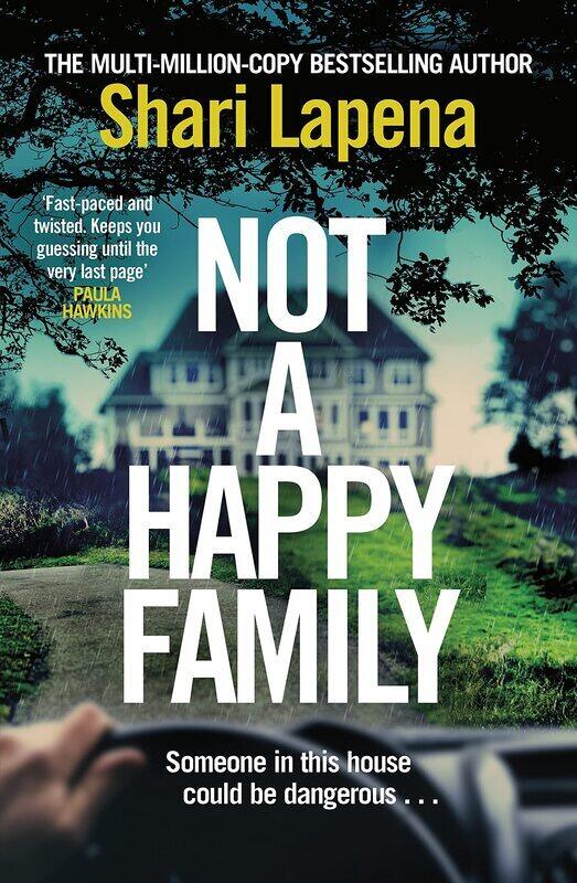 

Not a Happy Family, Paperback Book, By: Shari Lapena