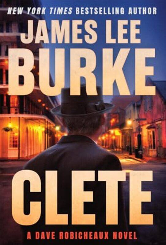 

Clete By James Lee Burke -Paperback