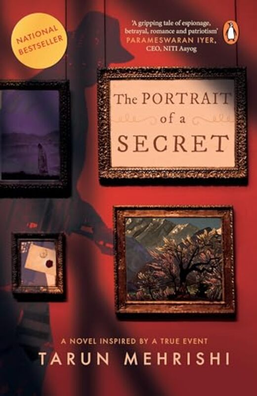 The Portrait Of A Secret A Novel Inspired By True Events by Mehrishi, Tarun..Paperback