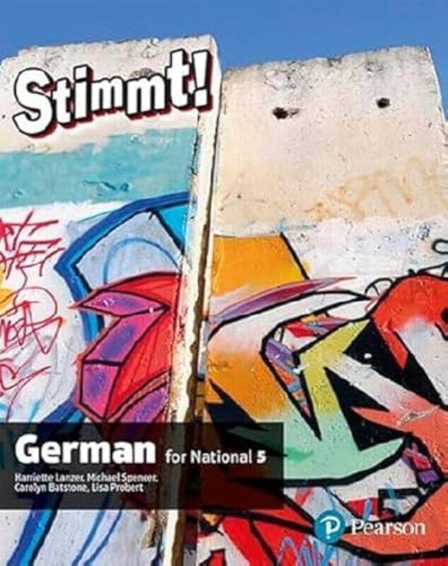 

Stimmt for National 5 German Student Book by Gordon Garman-Paperback