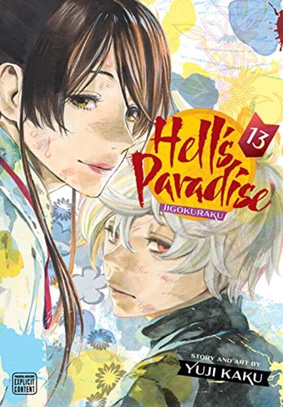 

Hells Paradise Jigokuraku Vol 13 by Yuji Kaku-Paperback