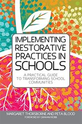 Implementing Restorative Practices in Schools by Alison PalmerAnita Tull-Paperback