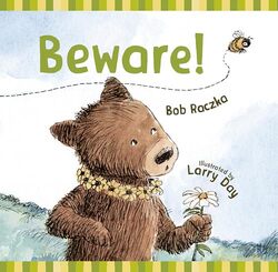 Beware by Bob RaczkaLarry Day-Hardcover