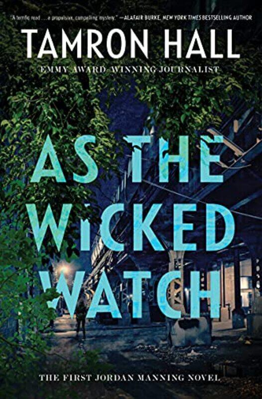 

As The Wicked Watch by Tamron Hall-Paperback