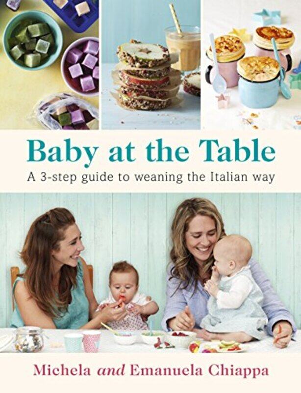

Baby at the Table by Erna Imperatore BlancheClare GiuffridaMary HallwayBryant EdwardsLisa A Test-Paperback