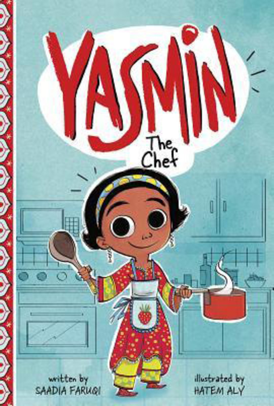 Yasmin the Chef, Paperback Book, By: Saadia Faruqi
