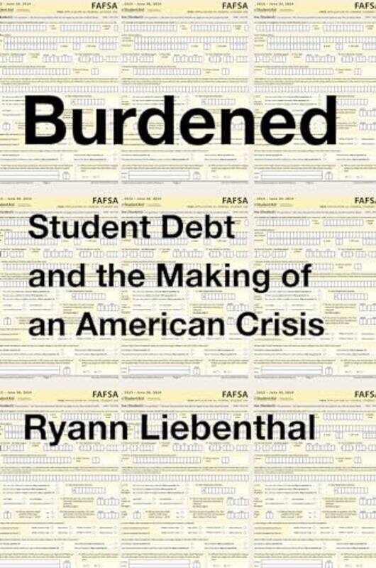 

Burdened By Liebenthal Ryann - Hardcover