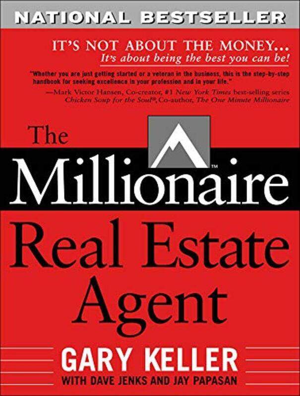 

The Millionaire Real Estate Agent Its Not About The Money.Its About Being The Best You Can Be! By Gary Keller Paperback