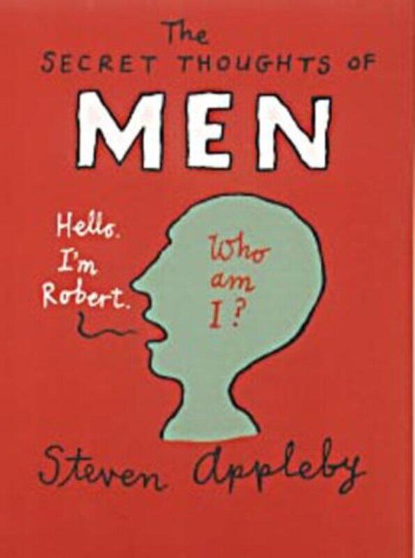 

The Secret Thoughts of Men by Steven ApplebySteven Appleby-Paperback