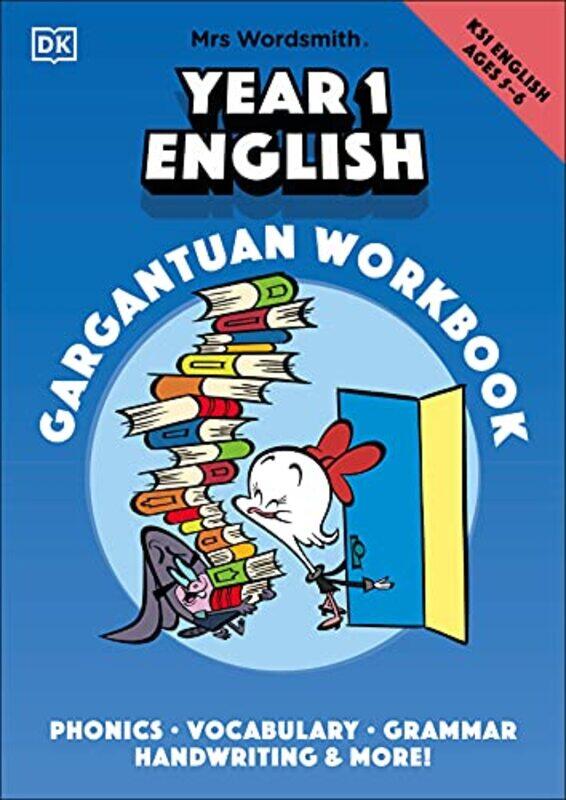 

Mrs Wordsmith Year 1 English Gargantuan Workbook Ages 56 Key Stage 1 by Kerry F Crawford-Paperback