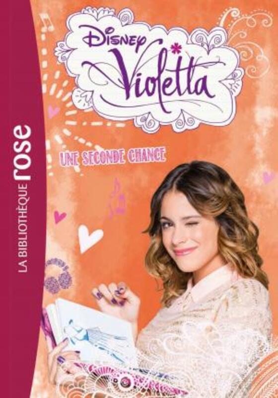 Violetta 11 - Une seconde chance.paperback,By :Walt Disney