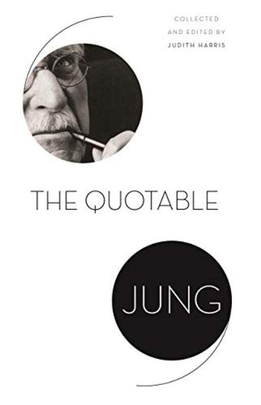 

The Quotable Jung by C G JungJudith Harris-Paperback