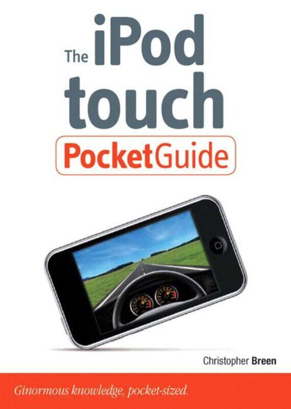 

The Ipod Touch Pocket Guide by Christopher Breen-Paperback