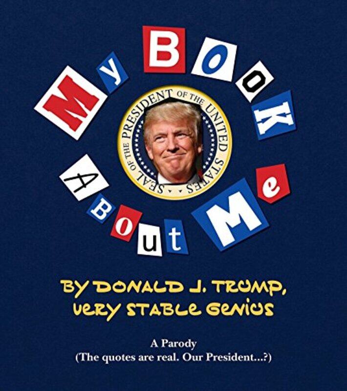 

My Amazing Book About Tremendous Me A Parody by Media Lab Books-Hardcover