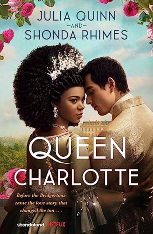 

Queen Charlotte By Julia Quinn & Shonda Rhimes - Paperback