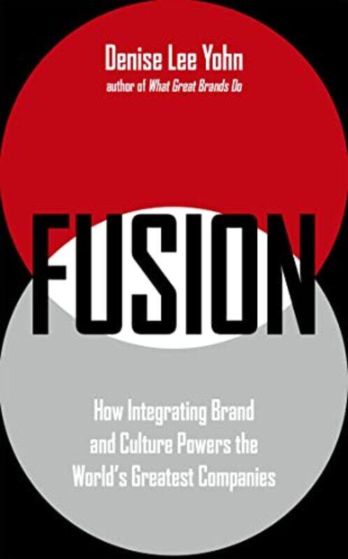 

FUSION by Denise Lee Yohn-Paperback