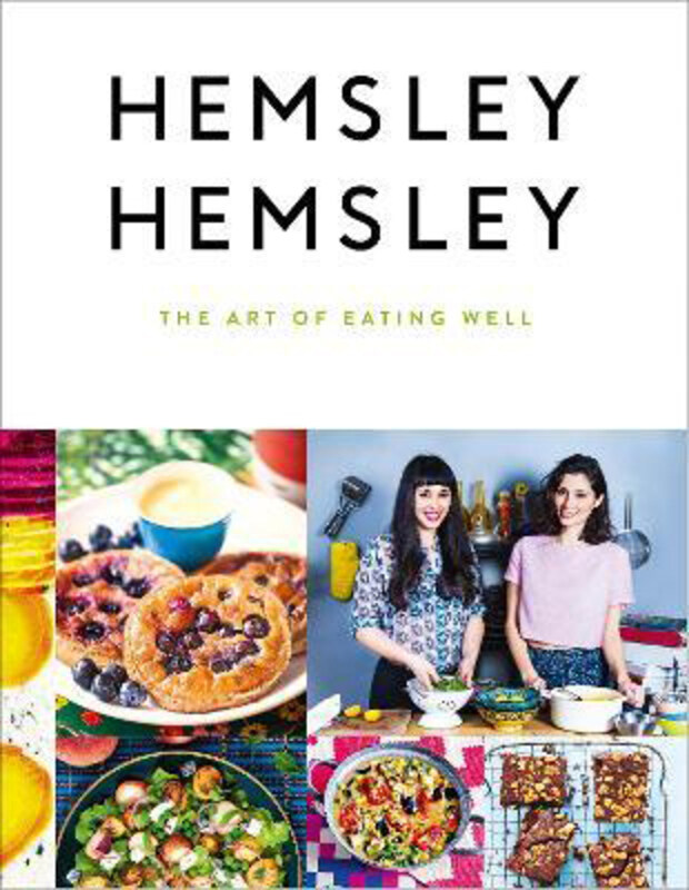 

The Art of Eating Well, Hardcover Book, By: Jasmine Hemsley