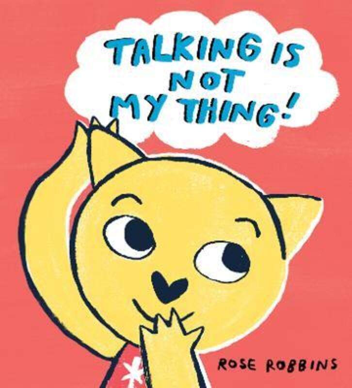 

Talking is not my Thing.paperback,By :Robbins, Rose - Robbins, Rose