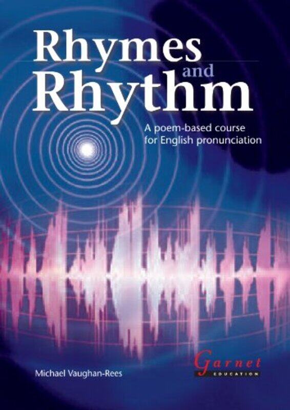 

Rhymes and Rhythm - A Poem Based Course for English Pronunciation - With CD - ROM , Paperback by Vaughan - Rees, Michael