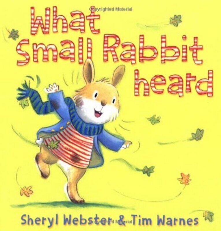 

What Small Rabbit Heard, Hardcover Book, By: Sheryl Webster