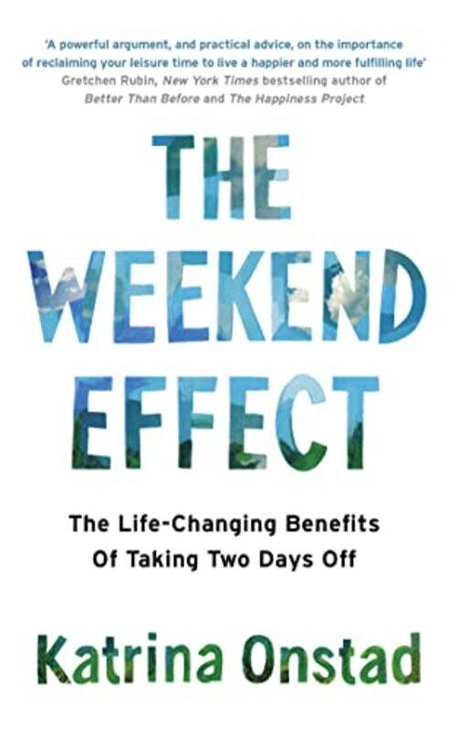 

The Weekend Effect by Katrina Onstad-Paperback
