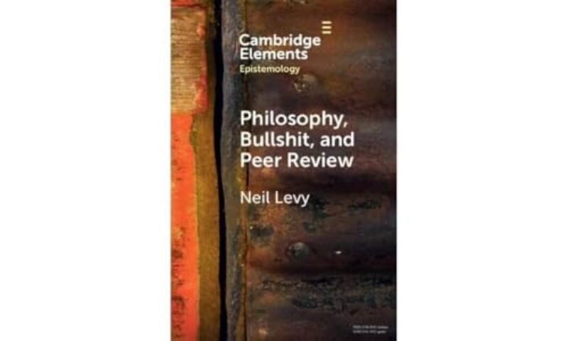 Philosophy Bullshit and Peer Review by Neil Macquarie University, Sydney Levy-Paperback