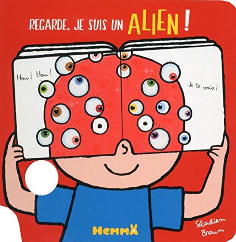 REGARDE, JE SUIS UN ALIEN !,Paperback,By:Anna Nielsen