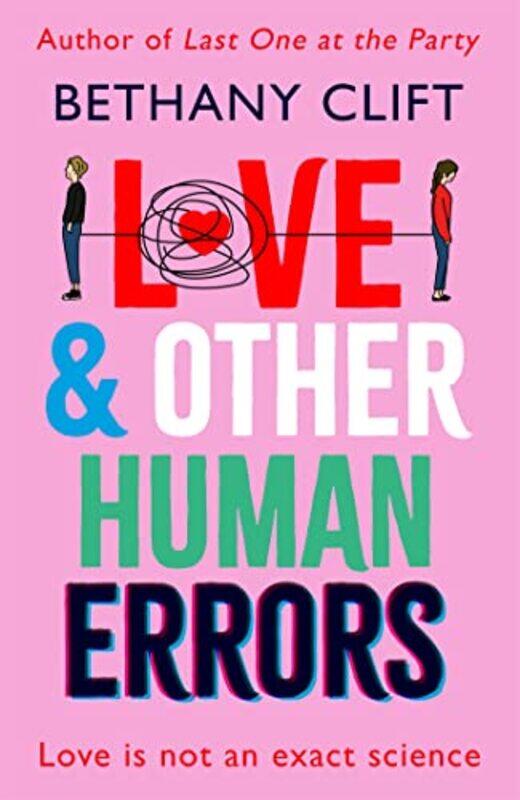 

Love And Other Human Errors by Bethany Clift-Hardcover