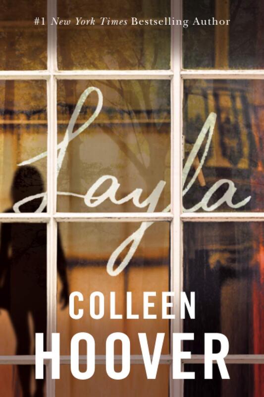 Layla, Paperback Book, By: Colleen Hoover