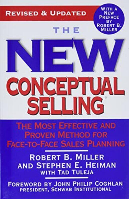 

New Conceptual Selling By Miller Robert B - Paperback