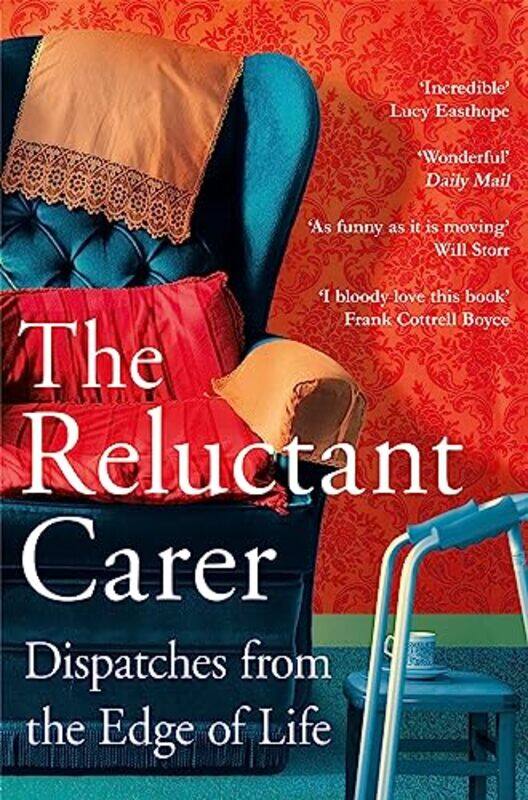 

Reluctant Carer by The Reluctant - Paperback