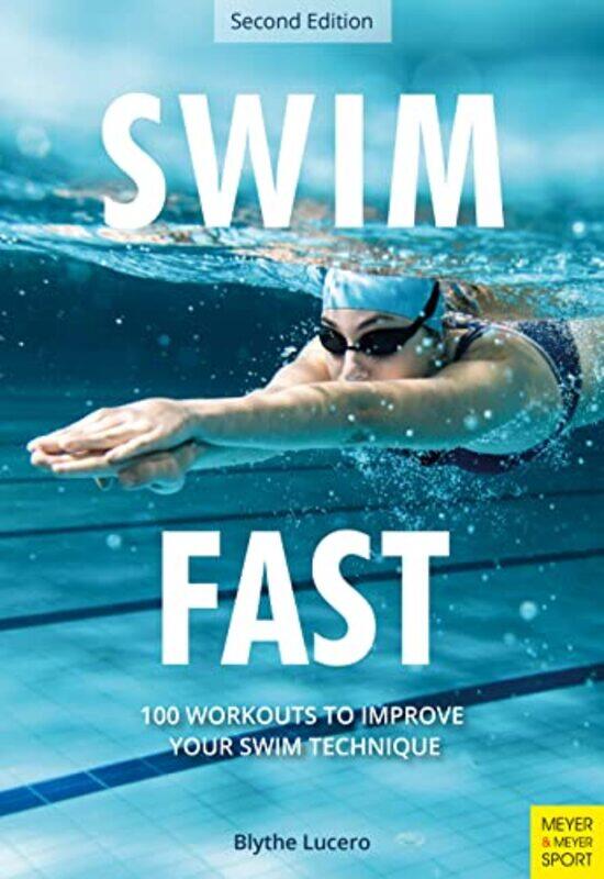 

Swim Fast By Lucero Blythe - Paperback