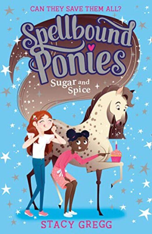 

Sugar and Spice by Stacy Gregg-Paperback