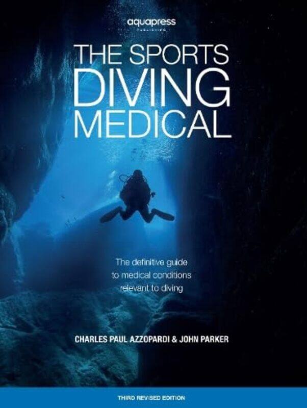 

The Sports Diving Medical by Charles Paul AzzopardiJohn Parker-Paperback