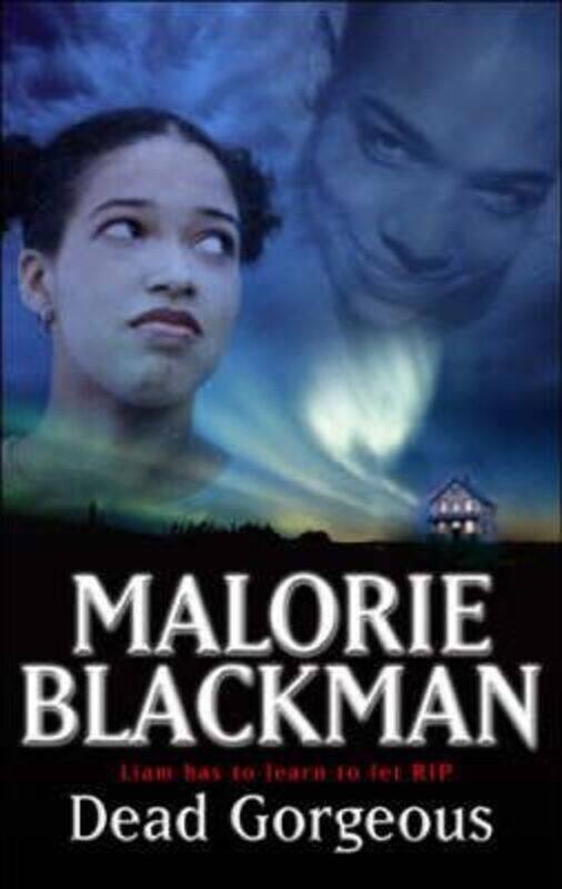 

Dead Gorgeous.paperback,By :Blackman, Malorie