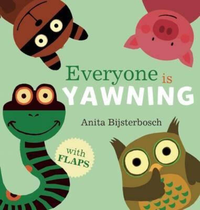 

Everyone Is Yawning.Hardcover,By :Bijsterbosch, Anita